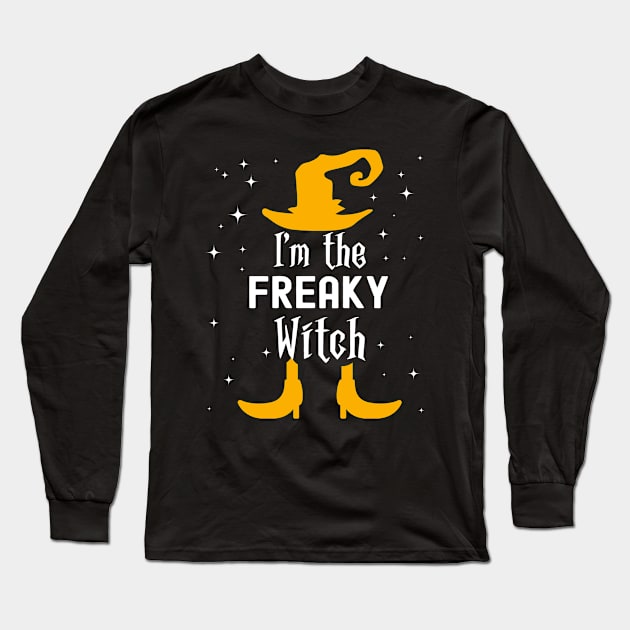 I'm The Freaky Witch Matching Halloween Family Group Costume Long Sleeve T-Shirt by VDK Merch